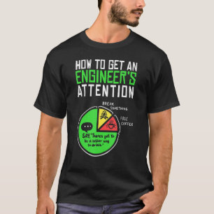 Wie man eine Ingenieurwissenschaft auf die Technik T-Shirt