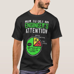 Wie man eine Ingenieurwissenschaft auf die Technik T-Shirt
