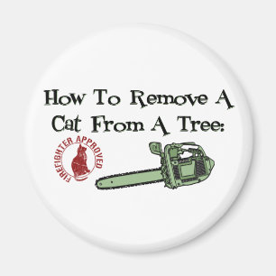 Wie man eine Katze von einem Baum… entfernt Magnet