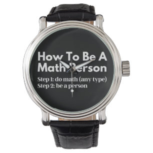 Wie man eine mathematische Person ist Armbanduhr