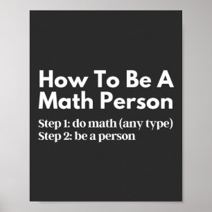 Wie man eine mathematische Person ist Poster