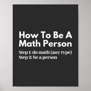 Wie man eine mathematische Person ist Poster
