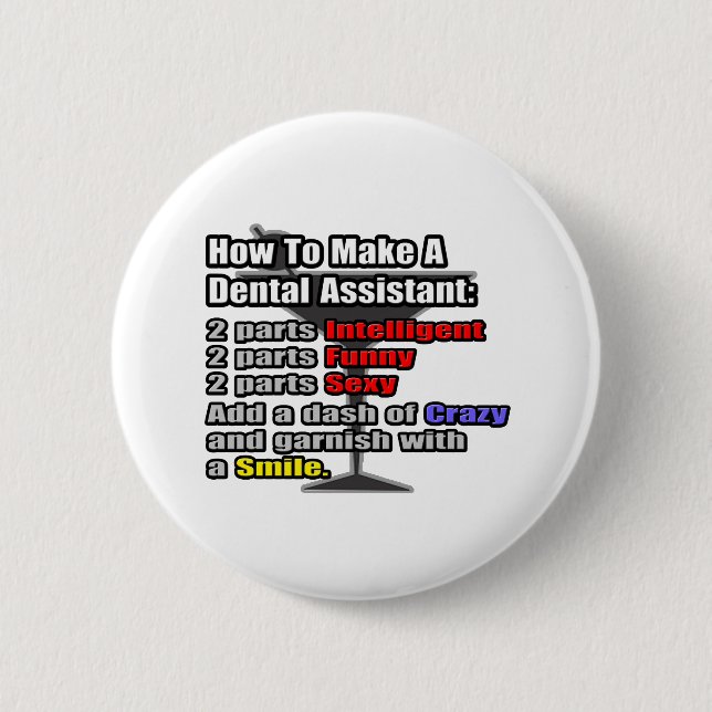 Wie man eine Zahnärztin macht Button (Vorderseite)