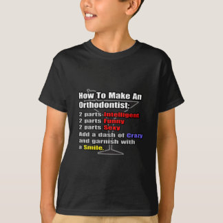 Wie man einen Kieferorthopäden macht T-Shirt
