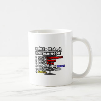 Wie man einen Neurochirurgen macht Kaffeetasse