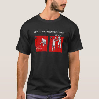 Wie man Freunde in 2 Schritten zu erreichen Satan  T-Shirt