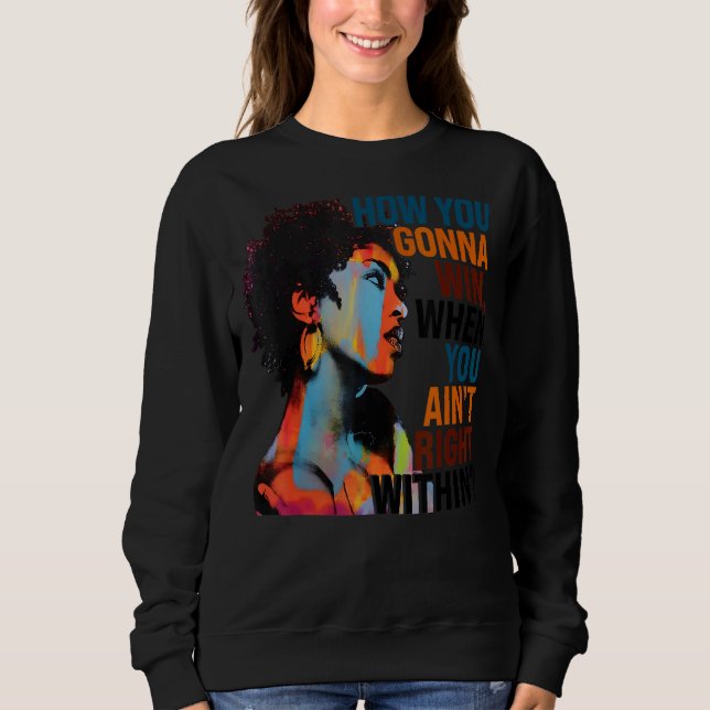Wie man gewinnt, wenn man nicht im Innern ist Sweatshirt (Vorderseite)