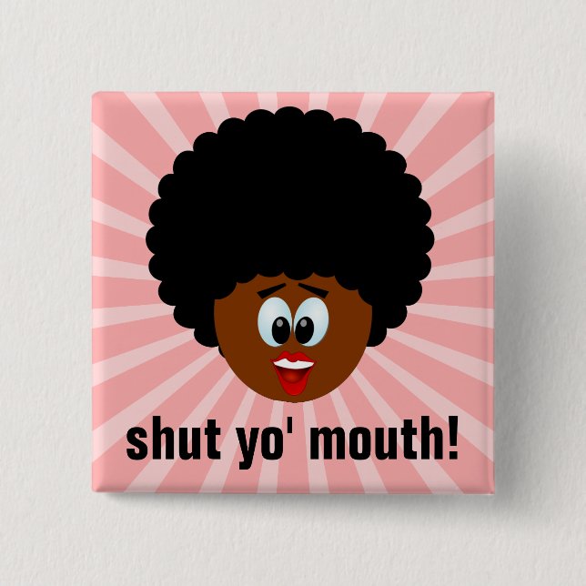 Wie man höflich dass jemand Endunterhaltung Button (Vorderseite)