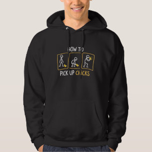 Wie man Hühner aufliest Lustiger Sarkastischer Sar Hoodie