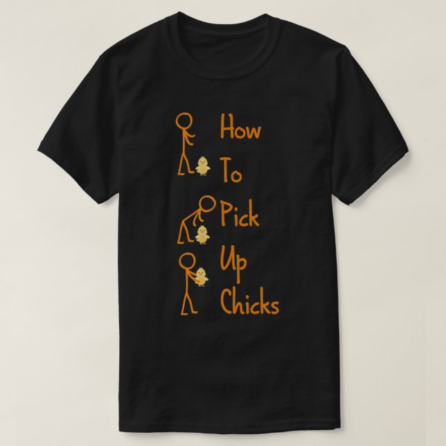 Wie man Hühner aufnimmt Funny Chicken Lover Spaß  T-Shirt (Design vorne)