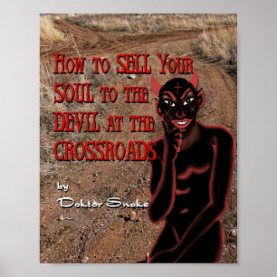 Wie man Ihr Soul an den Teufel beim Crossroa Poster