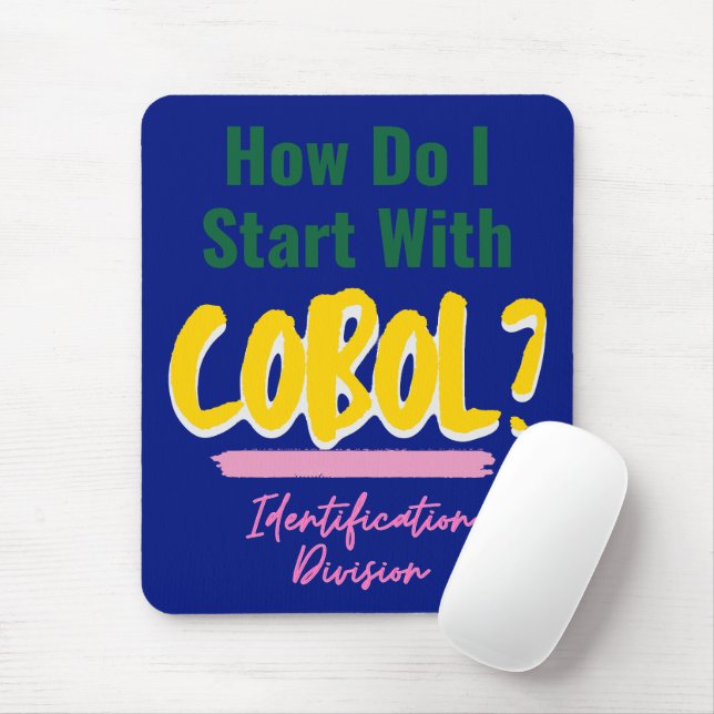 Wie man mit Cobol-Programmiercodes-T-Shirt beginnt Mousepad (Mit Mouse)