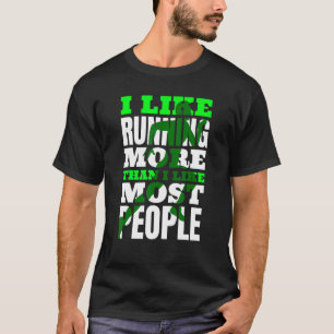 Wie mehr laufen als die meisten Leute Marathon für T-Shirt