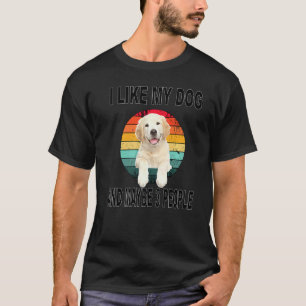 Wie mein Golden Retriever 2 und vielleicht 3 Mensc T-Shirt