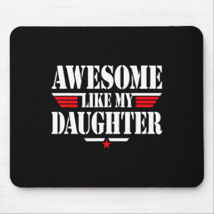 Wie meine Tochter Funny Men Fathed Day Opa Vater Mousepad