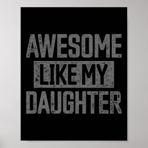 Wie meine Tochter Funny Vater Day Vintag Vater's D Poster