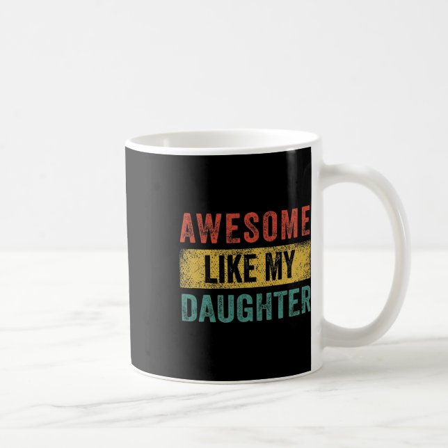 Wie meine Tochter Retro Men Vater Funny Vathers Kaffeetasse (Rechts)