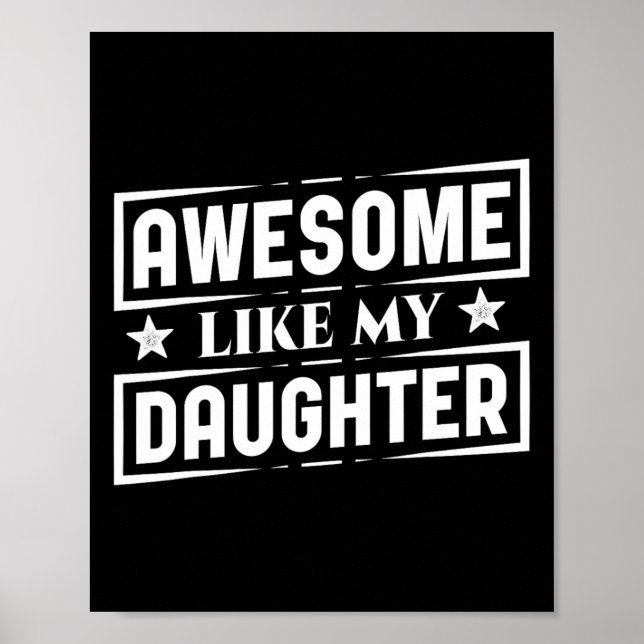 Wie meine Töchter Shirt Bester Vater Funny Vater's Poster (Vorne)