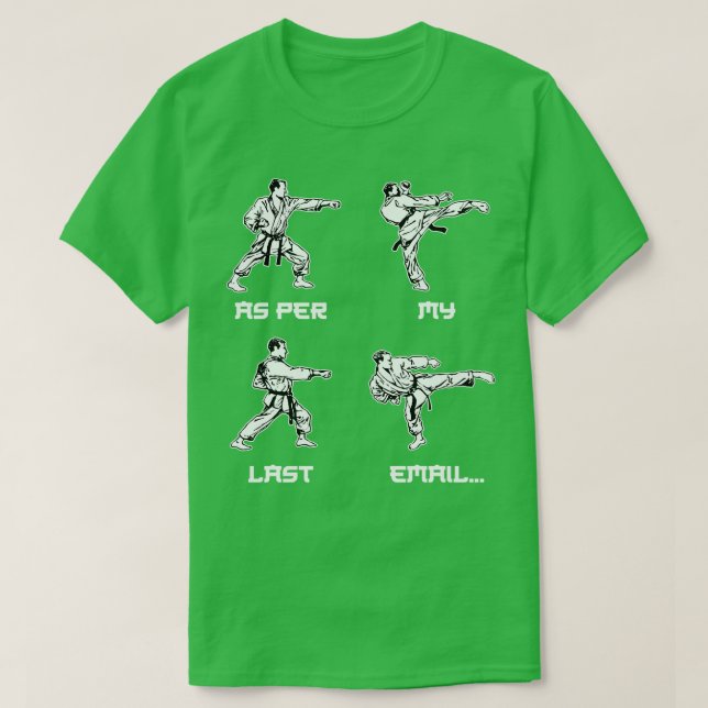 Wie nach meiner letzten E-Mail T-Shirt (Design vorne)