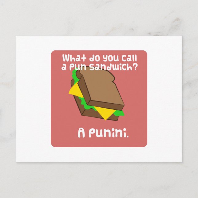 Wie nennst du ein Pun-Sandwich? A Punini Postkarte (Vorderseite)
