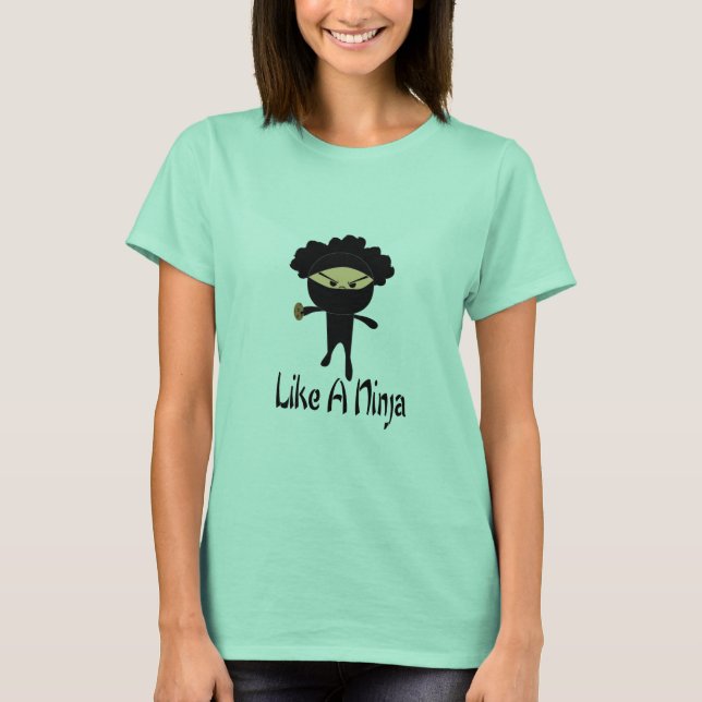 Wie Ninja T-Shirt (Vorderseite)