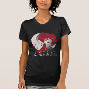 Wie oben so unterhalb der Himmelswitz T-Shirt