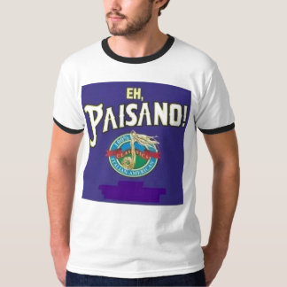 Wie, Paisano! T-Shirt