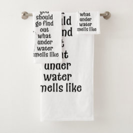 Wie riecht Unterwasser? Badhandtuch Set