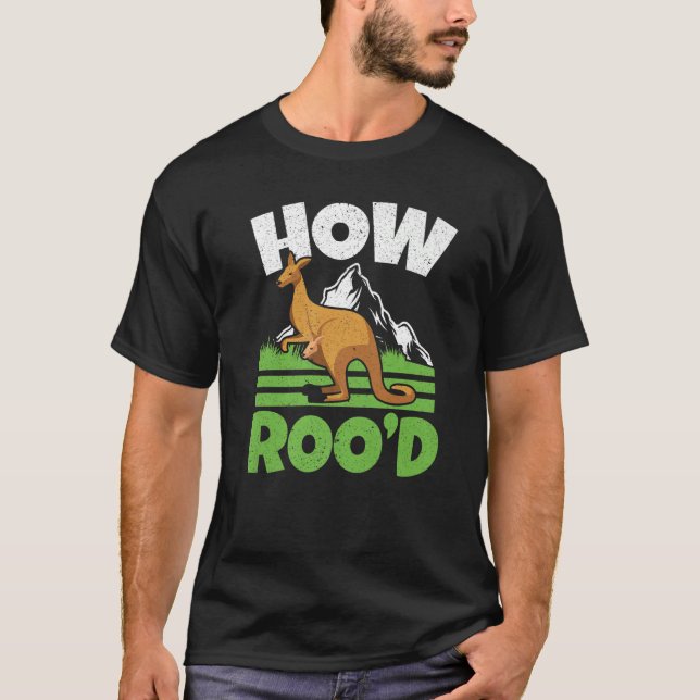 Wie Roo'd Kangaroo Whisperer Wildlife Animal Austr T-Shirt (Vorderseite)