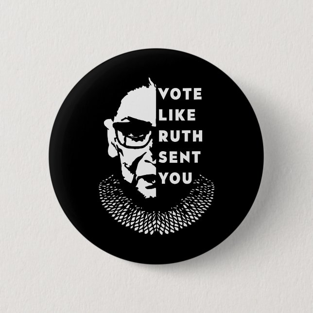 Wie Ruth Sent You - Feminist Button (Vorderseite)