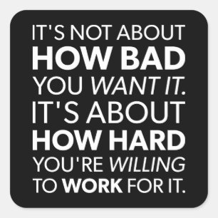 Wie schlecht Sie es Gewollt haben, oder wie schwer Quadratischer Aufkleber