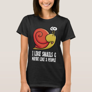 wie Schnecken mit Schnecke T-Shirt