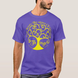 wie schön die Stille des Anbaus von Dingen 3 T-Shirt