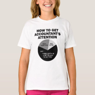 Wie Sie den kostenlosen Kaffee des Buchhalters erh T-Shirt