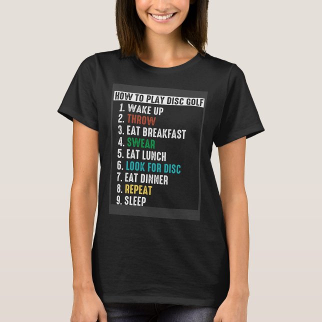 Wie Sie Disk Golf Frisbee Folf Disk Golfing Da spi T-Shirt (Vorderseite)