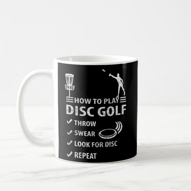 Wie Sie Disk Golf Frisbee Funny Swear Disc spielen Kaffeetasse (Links)