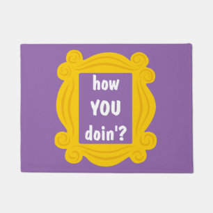 wie Sie doin'? Fußmatte