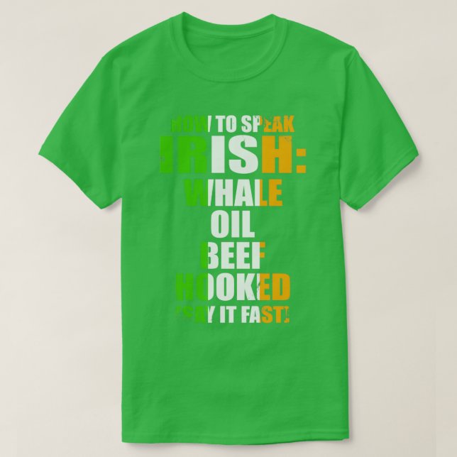 Wie spricht man Irisch Funny St? T-Shirt (Design vorne)