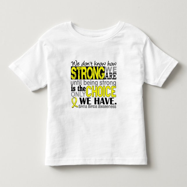 Wie stark wir Spina Bifida sind Kleinkind T-shirt (Vorderseite)