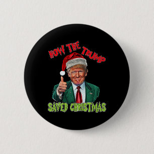 Wie Trump Weihnachten Funny Trump Christma Gerette Button