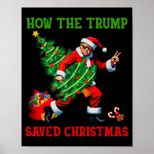 Wie Trump Weihnachten gerettet hat Lustiger Trump Poster