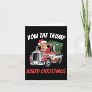Wie Trump Weihnachten Rettete Funny Trump Shirts 2 Karte