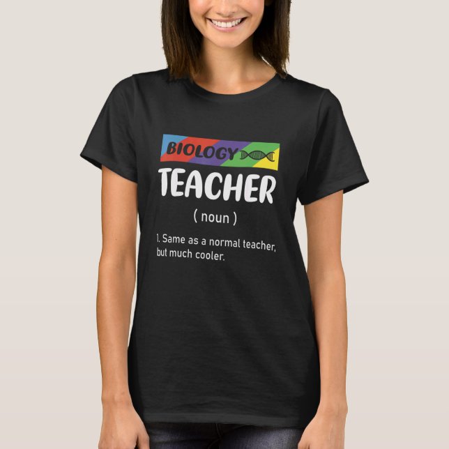 Wie üblicher Lehrer, aber viel Cooler Biologielehr T-Shirt (Vorderseite)