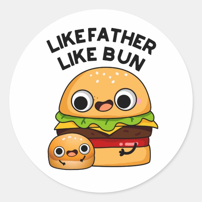 Wie Vater wie Bun Funny Food Puff Runder Aufkleber (Vorderseite)