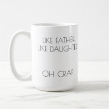 WIE VATER. WIE DAUGHTER Personalisiert