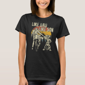 Wie Vater wie Son Motocross & Dirt Bike T-Shirt