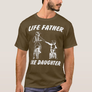 Wie Vater wie Tochter Dirt Bike MX Motocross T-Shirt