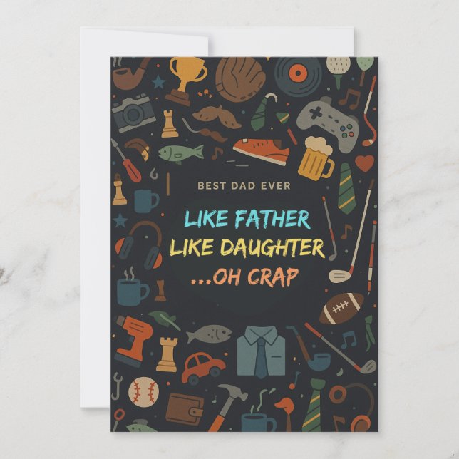 Wie Vater wie Tochter Oh Crap Fathers Day Geschenk Einladung (Vorderseite)