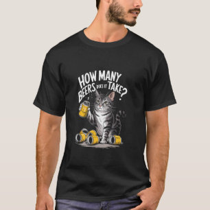 Wie viele Biere nimmt es Cat Funny Beer Lover? T-Shirt