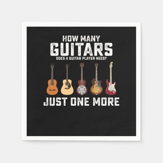 Wie viele Gitarren braucht ein Gitarrist Serviette (Vorderseite)